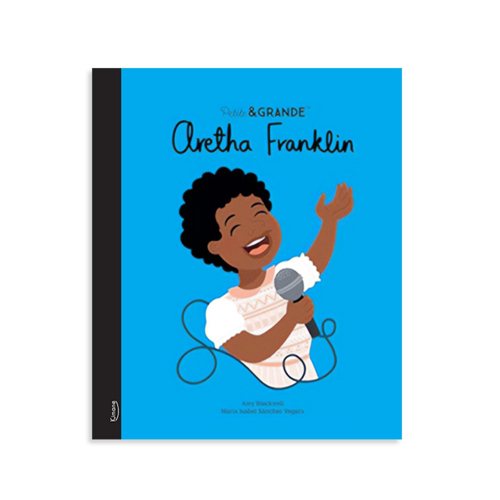 Livre de la Collection Petite & Grande de Kimane. Découvrez Aretha Franklin dans cette superbe biographie illustrée pour enfants.