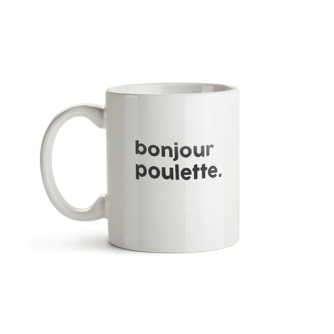 Mug blanc avec lettrage noir : "bonjour poulette."